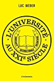 L'université au XXIe siècle : innovante, internationale, volontaire