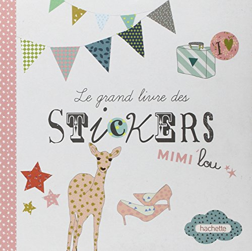 Le grand livre des stickers Mimi'lou