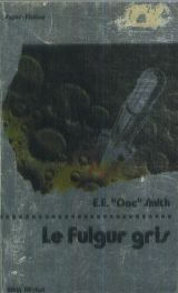 le fulgur gris (super-fiction)