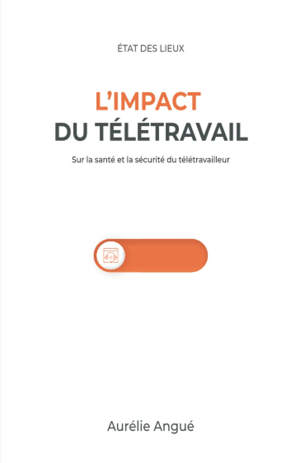 L'impact du télétravail sur la santé et la sécurité du télétravailleur: État des lieux