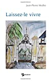 Laissez-le vivre