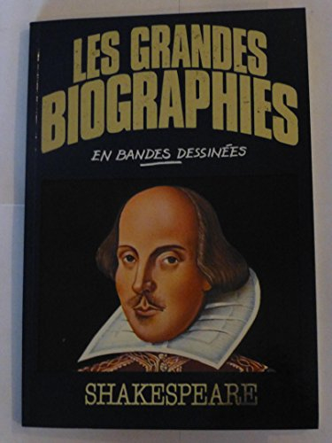shakespeare (les grandes biographies en bandes dessinées)