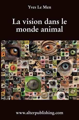 la vision dans le monde animal