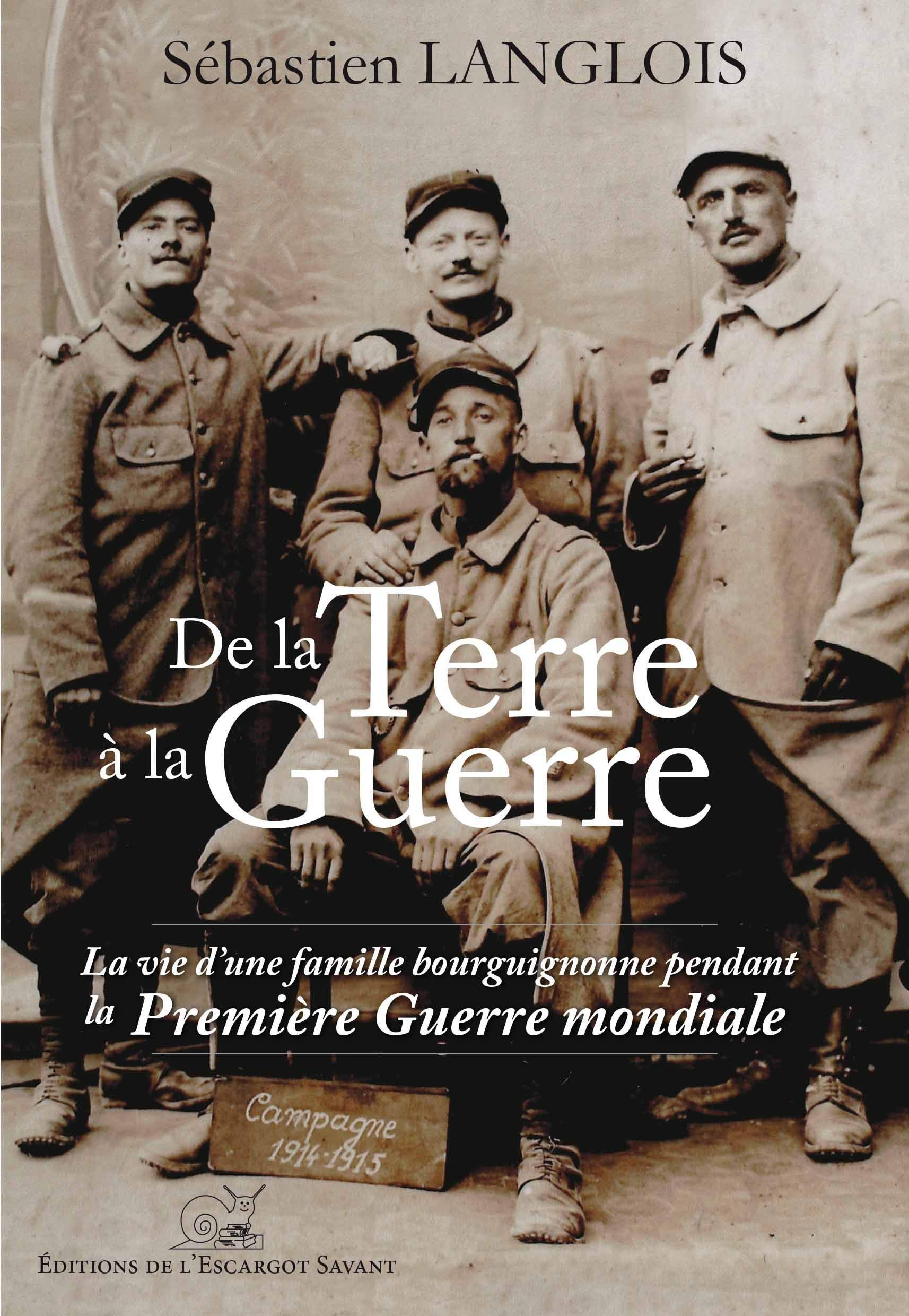 De la terre à la guerre