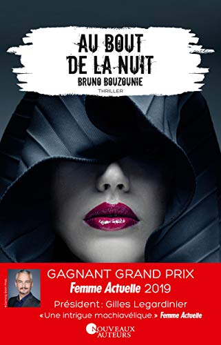 Au bout de la nuit : thriller