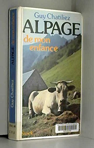 Alpage de mon enfance