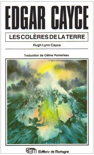 edgar cayce : colères de la terre