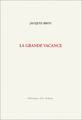 La grande vacance