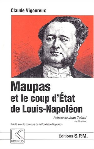 Maupas et le coup d'Etat de Louis-Napoléon : le policier du 2 décembre 1851