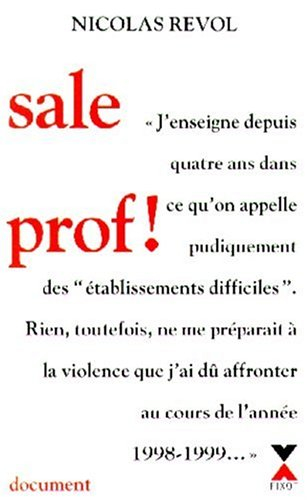 Sale prof !