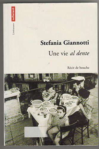 Une vie al dente