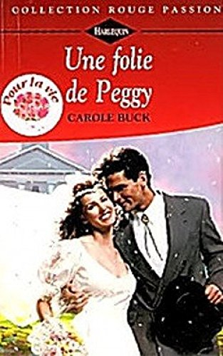 une folie de peggy