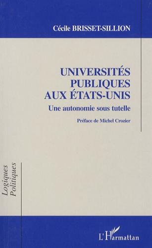 Universités publiques aux Etats-Unis : une autonomie sous tutelle