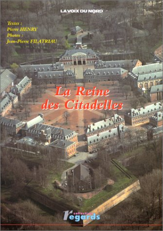 La reine des citadelles