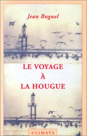 Le voyage à la Hougue