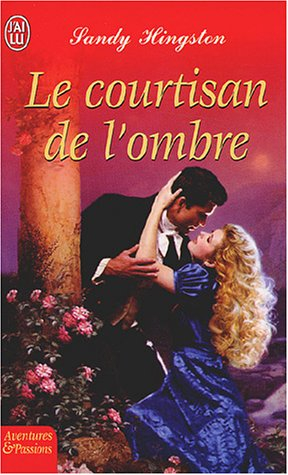 Le courtisan de l'ombre