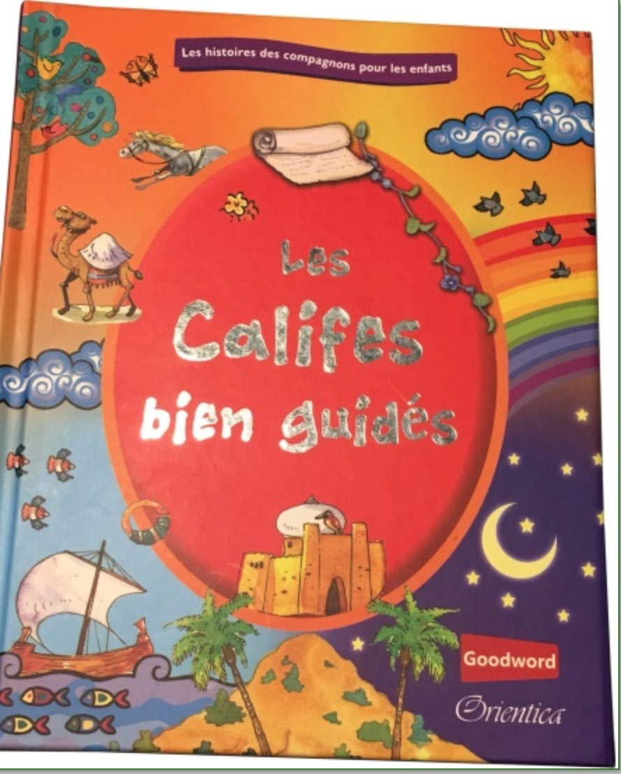 Califes bien guidés pour enfants
