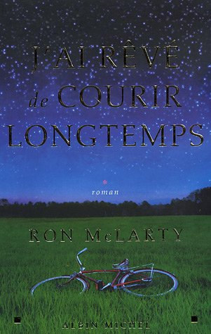 J'ai rêvé de courir longtemps