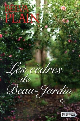 Les cèdres de Beau-Jardin