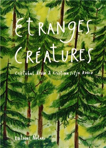 Etranges créatures