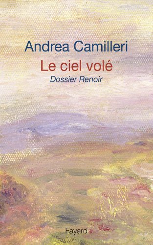 Le ciel volé : dossier Renoir