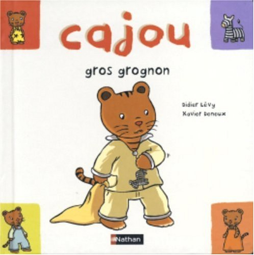 Cajou. Vol. 9. Cajou gros grognon