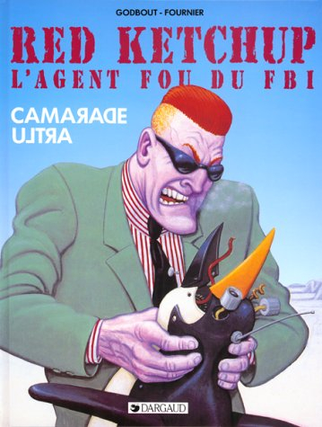 Red Ketchup. Vol. 1. Camarade ultra