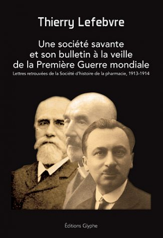 Une société savante et son bulletin à la veille de la Première Guerre mondiale : lettres retrouvées 