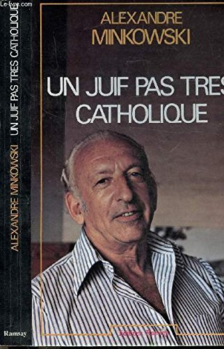 Un Juif pas très catholique