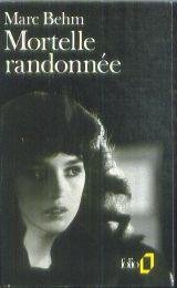 Mortelle randonnée