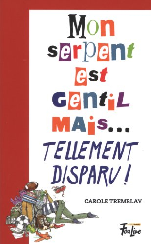 mon serpent est gentil mais. tellement disparu!