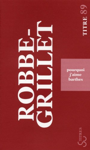 Pourquoi j'aime Barthes