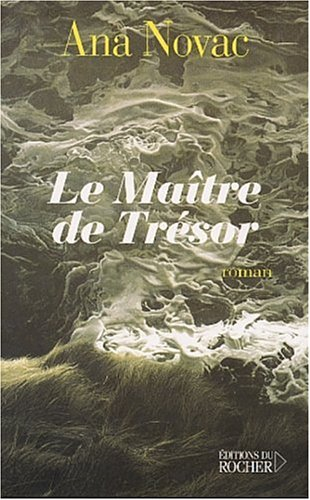 Le maître de Trésor