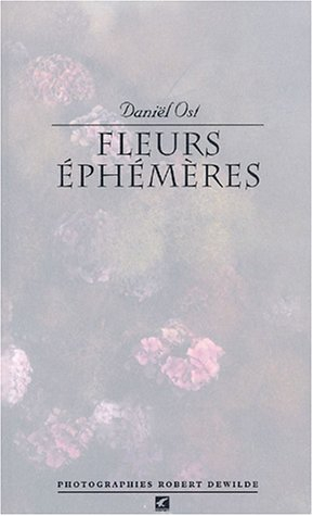 Fleurs éphémères