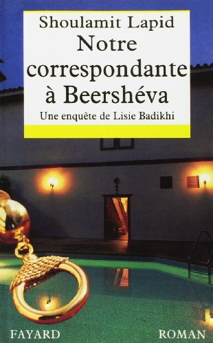 Une enquête de Lisie Badikhi. Notre correspondante à Beershéva