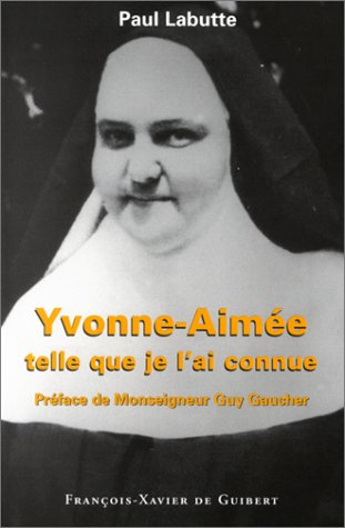 yvonne-aimée telle que je l'ai connue