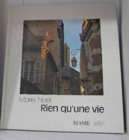 Rien qu'une vie