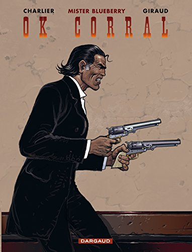 Mister Blueberry. Vol. 27. OK Corral