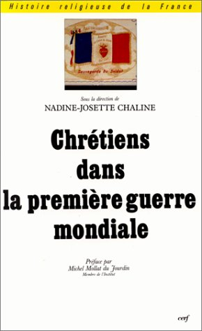 Chrétiens dans la Première Guerre mondiale : actes