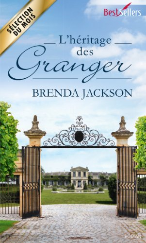 L'héritage des Granger