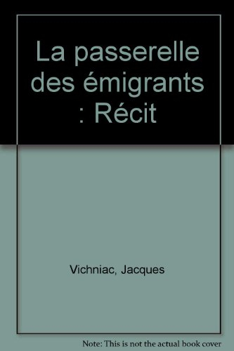 La Passerelle des émigrants