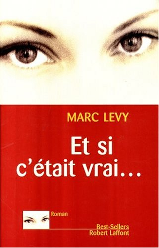 et si c'était vrai...