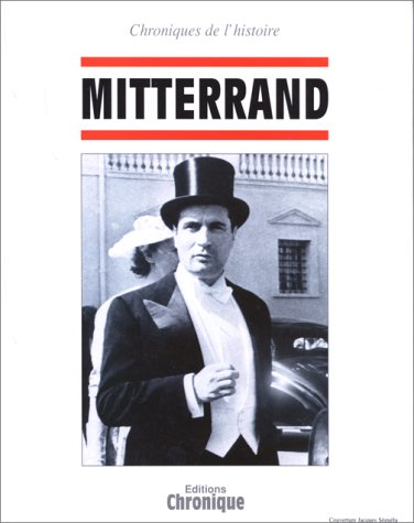 chroniques de l'histoire mitterrand