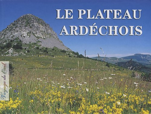 Le plateau ardéchois