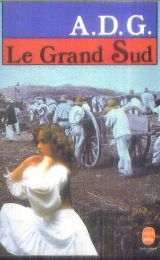 Le Grand Sud