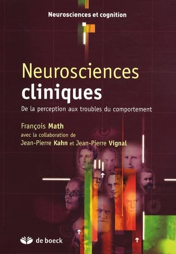 Neurosciences cliniques : de la perception aux troubles du comportement