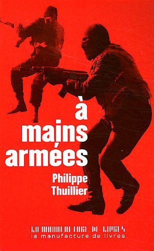 A mains armées