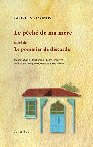le péché de ma mère suivi de le pommier de discorde