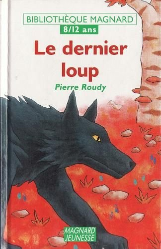 Le Dernier loup