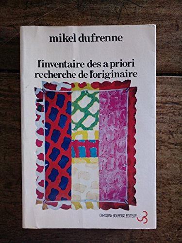 L'inventaire des a priori : recherche de l'originaire